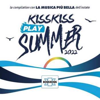 Album Various: Kiss Kiss Play Summer 2022