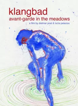 Klangbad: Avant-garde In The Meadows / Live At Klangbad Festival
