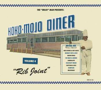CD Various: Koko-Mojo Diner Volume 4 Rib Joint