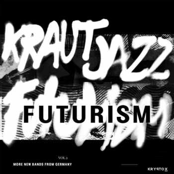 2LP Various: Kraut Jazz Futurism Vol 2