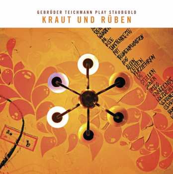Album Various: Kraut Und Rüben: Gebrüder Teichmann Play Staubgold