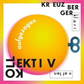 CD Various: Kreuzberger Klarinetten Kollektiv - Aufgezogen