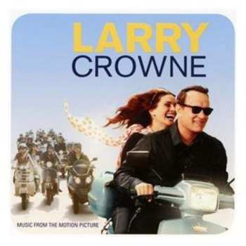 CD Various: Larry Crowne (Music From The Motion Picture) PIC