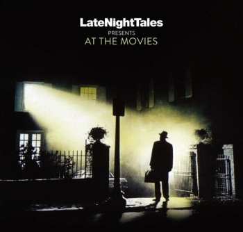 2LP Various: LateNightTales Presents At The Movies