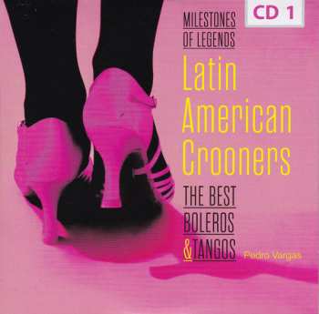 10CD/Set di cofanetti Various: Latin American Crooners The Best Boleros & Tangos