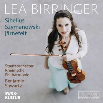 CD Various: Lea Birringer - Sibelius / Szymanowski / Järnefelt