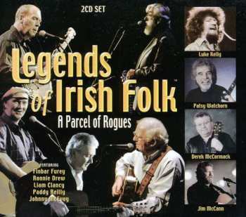 2CD Various: Legends Of Irish Folk - A Parcel Of Rogues