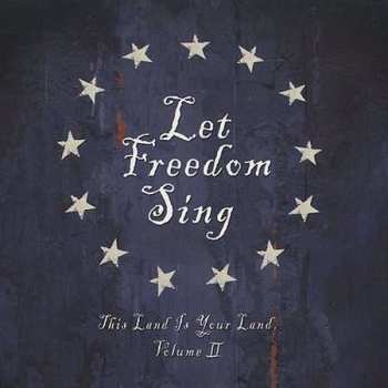 CD Various: Let Freedom Sing - This Land Is Your Land Vol II