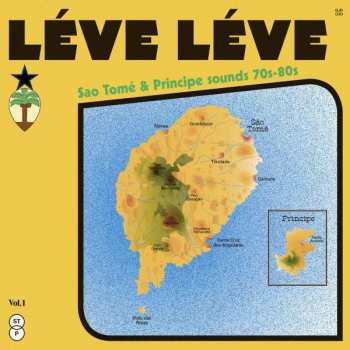 2LP Various: Léve Léve : Sao Tomé & Principe Sounds 70s-80s Vol.1