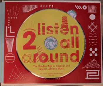 2CD Various: Listen All Around: The Golden Age Of Central And East African Music