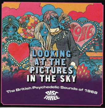 3CD/Set di cofanetti Various: Looking At The Pictures In The Sky (The British Psychedelic Sounds Of 1968)