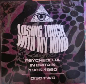 3CD/Set di cofanetti Various: Losing Touch With My Mind: Psychedelia In Britain 1986-1990