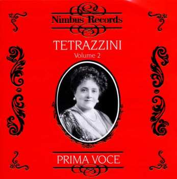 CD Luisa Tetrazzini: Tetrazzini Vol. 2