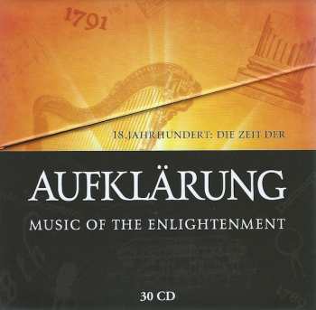 30CD/Set di cofanetti Various: Lumières: La Musique Du XVIIIe Siècle - 18th Century: The Age Of Enlightenment - 18. Jahrhundert: Die Zeit Der Aufklärung LTD