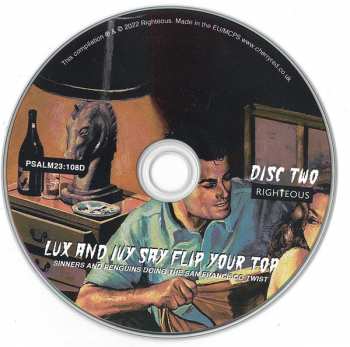 2CD Various: Lux And Ivy Say Flip Your Top (Sinners And Penguins Doing The San Francisco Twist)