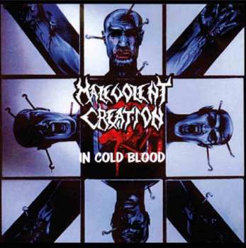 LP Malevolent Creation: In Cold Blood