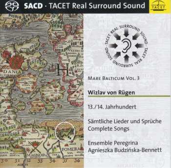 SACD Ensemble Peregrina: Mare Balticum Vol. 3 - Sämtliche Lieder Und Sprüche Complete Songs