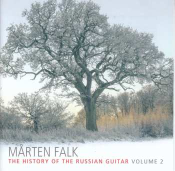 CD Various: Marten Falk - The History Of The Russian Guitar Vol.2