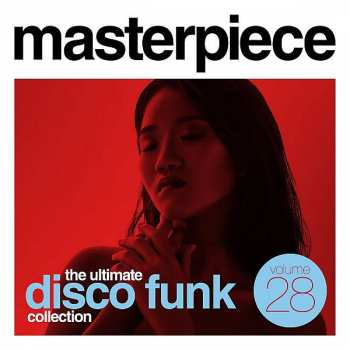 CD Various: Masterpiece Volume 28 - The Ultimate Disco Funk Collection