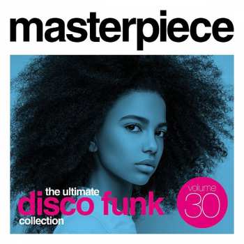 CD Various: Masterpiece Volume 30 - The Ultimate Disco Funk Collection