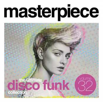 CD Various: Masterpiece Volume 32 - The Ultimate Disco Funk Collection