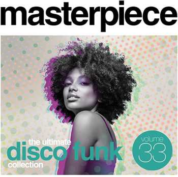 CD Various: Masterpiece Volume 33 - The Ultimate Disco Funk Collection