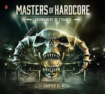 2CD Various: Masters Of Hardcore - Tournament Of Tyrants - Chapter XL
