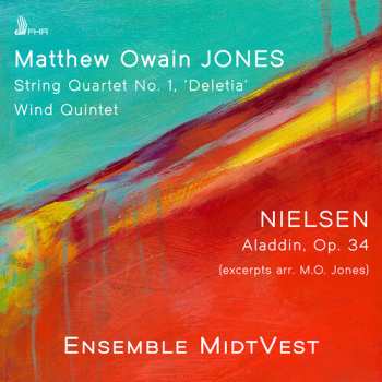 Album Various: Matthew Owain Jones: String Quartet No. 1, Wind Qu