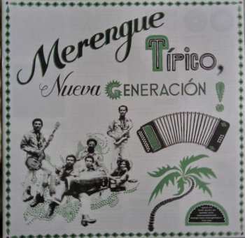 LP Various: Merengue Tipico, Nueva Generación! LTD