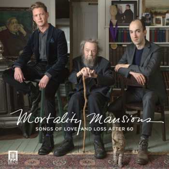 Album Various: Mortality Mansions: Songs Of Love And Loss After 60