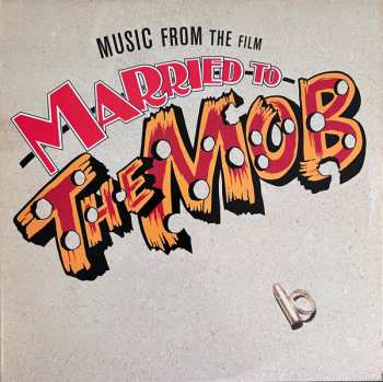 LP Various: Music From The Film Married To The Mob