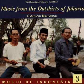 CD Various: Music From The Outskirts Of Jakarta