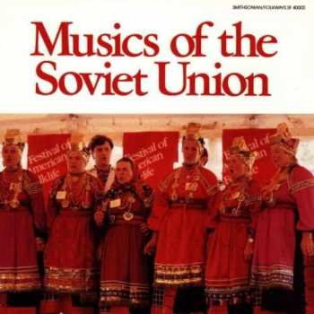 CD Various: Musics Of The Soviet Union