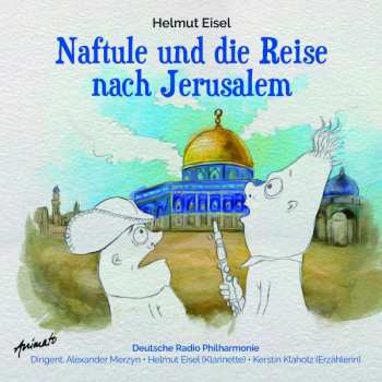 CD Various: Naftule Und Die Reise Nach Jerusalem