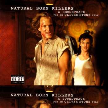 2LP Various: Natural Born Killers: A Soundtrack For An Oliver Stone Film