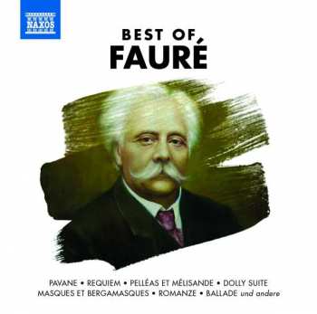 CD Various: Naxos-sampler "best Of Faure"