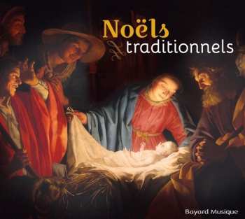 Album Various: Noëls Classiques Et Traditionnels