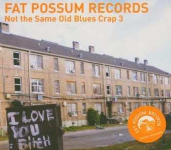 LP Various: Not The Same Old Blues Crap 3 LTD | CLR