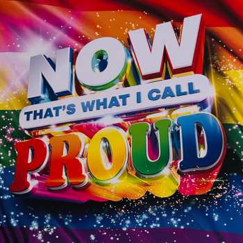 Album Various: Now That's What I Call Music! Proud