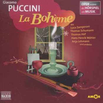 Album Various: Oper Erzählt Als Hörspiel Mit Musik - Giacomo Puccini: La Boheme