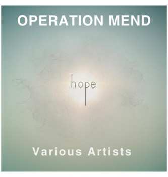 CD Various: Operation Mend: Hope