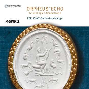 CD Various: Orpheus' Echo - A Carolingian Soundscape