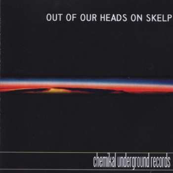 Album Various: Out Of Our Heads On Skelp