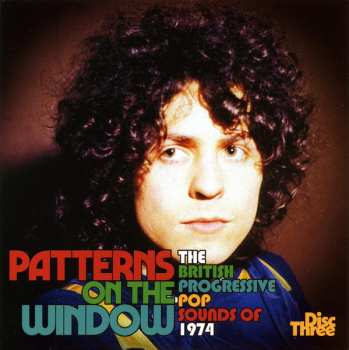3CD/Set di cofanetti Various: Patterns On The Window (The British Progressive Pop Sounds Of 1974)
