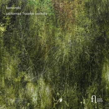 CD Peltomaa Fraanje Perkola: Komorebi