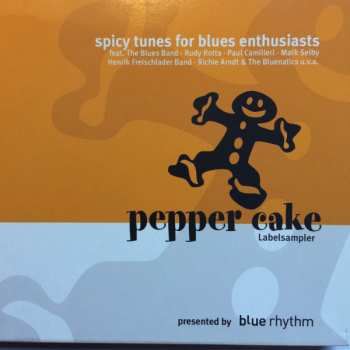 Album Various: Pepper Cake (Spicy Tunes For Blues Enthusiasts)