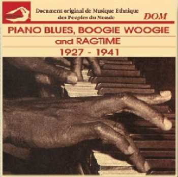 CD Various: Piano Blues, Boogie Woogie and Ragtime 1927-1941
