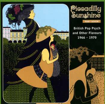 CD Various: Piccadilly Sunshine Part Seven (British Pop Psych And Other Flavours 1966 - 1970)