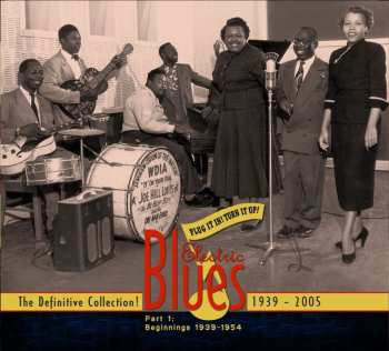 3CD Various: Plug It In! Turn It Up! (Electric Blues The Definitive Collection! Part 1 1939-1954)