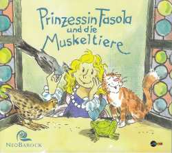CD Various: Prinzessin Fasola Und Die Muskeltiere
